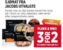 Meny SJØMAT FRA JACOBS UTVALGTE tilbud