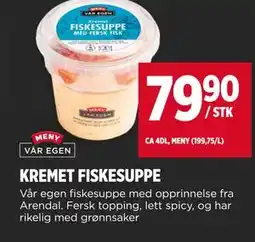Meny KREMET FISKESUPPE tilbud