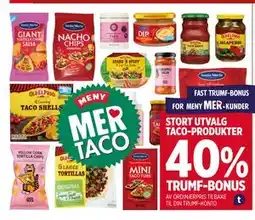 Meny STORT UTVALG TACO-PRODUKTER tilbud