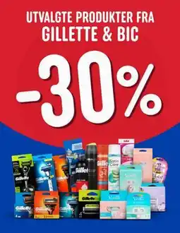 Rema 1000 UTVALGTE PRODUKTER FRA GILLETTE & BIC tilbud