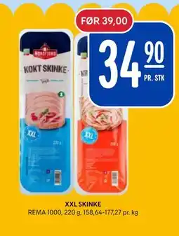 Rema 1000 XXL SKINKE tilbud