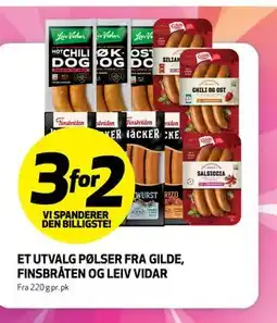 Bunnpris ET UTVALG PØLSER FRA GILDE, FINSBRÅTEN OG LEIV VIDAR tilbud