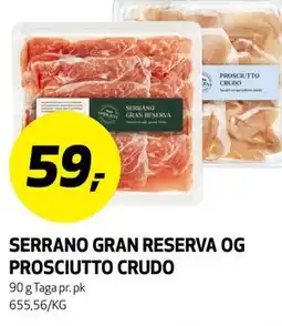 Bunnpris SERRANO GRAN RESERVA OG PROSCIUTTO CRUDO tilbud