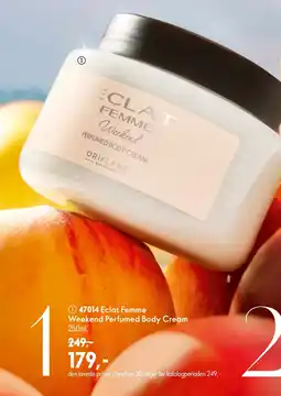 Oriflame Eclat Femme Weekend Perfumed Body Cream tilbud