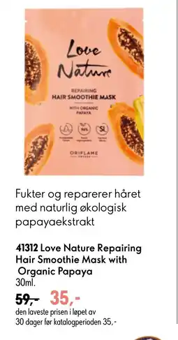 Oriflame Love Nature Repairing Hair Smoothie Mask with Organic Papaya tilbud
