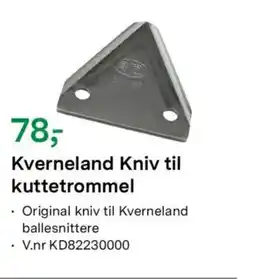 Felleskjøpet Kverneland Kniv til kuttetrommel tilbud