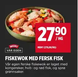 Meny FISKEWOK MED FERSK FISK tilbud