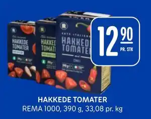 Rema 1000 HAKKEDE TOMATER tilbud