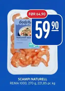 Rema 1000 SCAMPI NATURELL tilbud