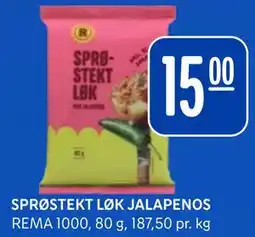 Rema 1000 SPRØSTEKT LØK JALAPENOS tilbud