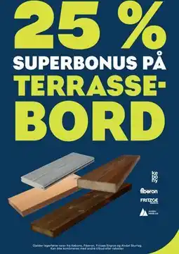 Maxbo 25 % SUPERBONUS PÅ TERRASSE-BORD tilbud