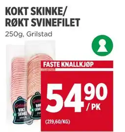 Meny KOKT SKINKE/ RØKT SVINEFILET tilbud