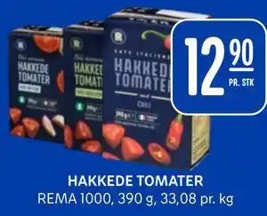 Rema 1000 HAKKEDE TOMATER tilbud