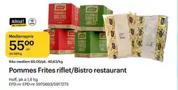 Storcash Pommes Frites riflet/Bistro restaurant tilbud