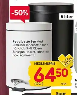 Rusta Pedalbøtte Ben, Medlemspris tilbud
