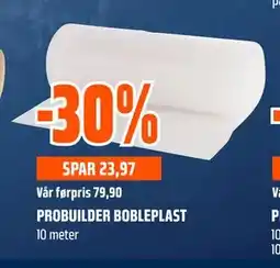Obs Bygg PROBUILDER BOBLEPLAST tilbud