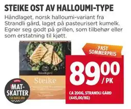 Meny STEIKE OST AV HALLOUMI-TYPE tilbud