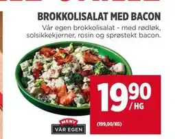 Meny BROKKOLISALAT MED BACON tilbud