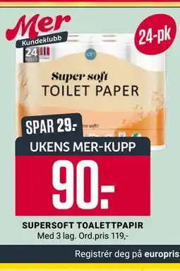 Europris SUPERSOFT TOALETTPAPIR, App-pris tilbud