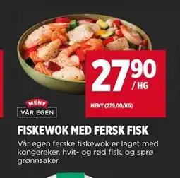 Meny FISKEWOK MED FERSK FISK tilbud