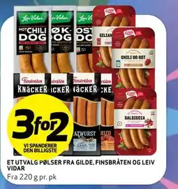 Bunnpris ET UTVALG PØLSER FRA GILDE, FINSBRÅTEN OG LEIV VIDAR tilbud