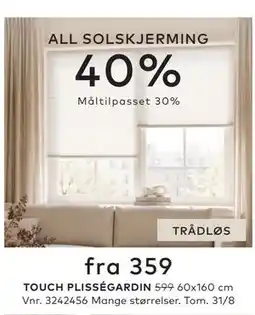 Skeidar TOUCH PLISSÉGARDIN tilbud
