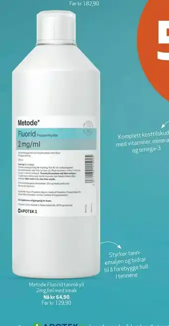 Apotek 1 Metode Fluorid tannskyll 2mg/ml med smak tilbud