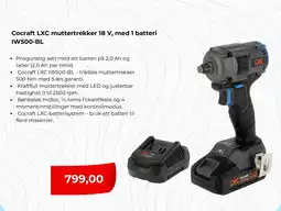 Clas Ohlson Cocraft LXC muttertrekker 18 V, med 1 batteri IW500-BL tilbud