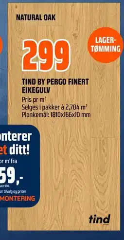 Obs Bygg TIND BY PERGO FINERT EIKEGULV tilbud