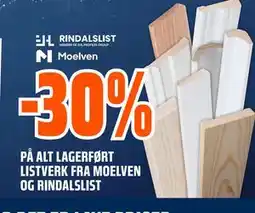 Obs Bygg 30% PÅ ALT LAGERFØRT LISTVERK FRA MOELVEN OG RINDALSLIST tilbud