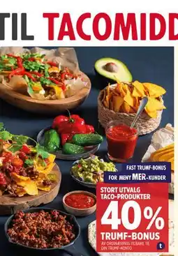 Meny STORT UTVALG TACO-PRODUKTER tilbud