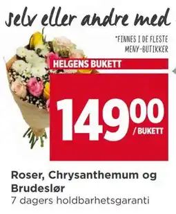 Meny Roser, Chrysanthemum og Brudeslør tilbud