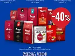 Rema 1000 ALL FRIELE KAFFE tilbud