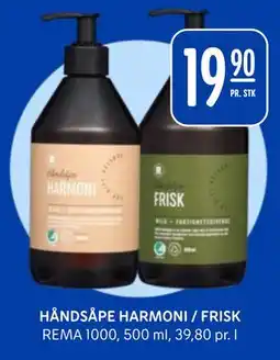 Rema 1000 H
NDS
PE HARMONI / FRISK tilbud