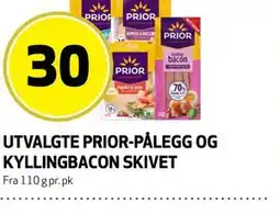 Bunnpris UTVALGTE PRIOR-PÅLEGG OG KYLLINGBACON SKIVET tilbud
