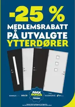 Maxbo 25% MEDLEMSRABATT PÅ UTVALGTE YTTERDØRER tilbud