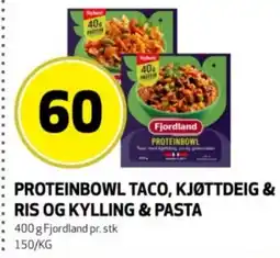 Bunnpris Fjordland Proteinbowl taco, kjøttdeig & ris og kylling & pasta tilbud