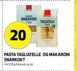 Bunnpris PASTA TAGLIATELLE OG MAKARONI SNARKOKT tilbud