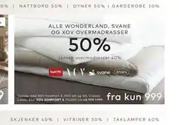 Skeidar ALLE WONDERLAND, SVANE OG XOV OVERMADRASSER tilbud