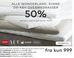 Skeidar ALLE WONDERLAND, SVANE OG XOV OVERMADRASSER tilbud