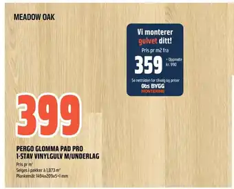 Obs Bygg Pergo glomma pad pro 1-stav vinylgulv m/underlag tilbud