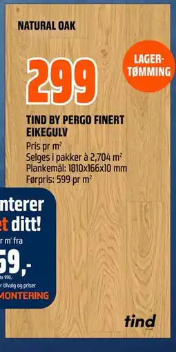 Obs Bygg TIND BY PERGO FINERT EIKEGULV tilbud