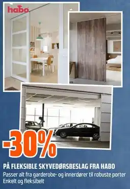 Obs Bygg 30% PÅ FLEKSIBLE SKYVEDØRSBESLAG FRA HABO tilbud