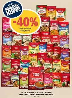 Coop Marked ALLE SUPPER, SAUSER, GRYTER, OVNSRETTER OG ASIATISK FRA TORO tilbud
