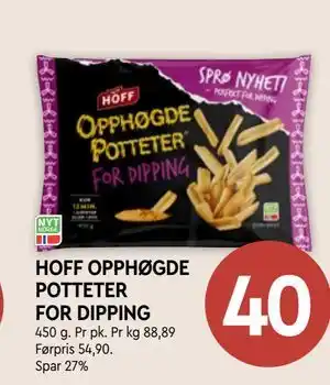 HOFF OPPHØGDE POTTETER FOR DIPPING