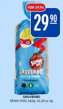 Rema 1000 GROVBRØD tilbud