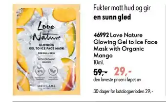 Oriflame Love Nature Glowing Gel to Ice Face Mask with Organic Mango tilbud