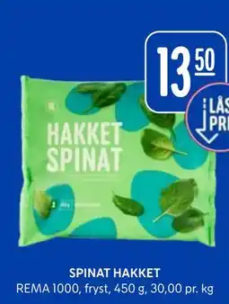 Rema 1000 SPINAT HAKKET tilbud