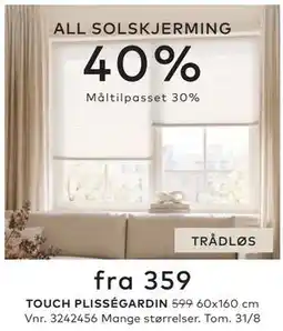Skeidar TOUCH PLISSÉGARDIN tilbud