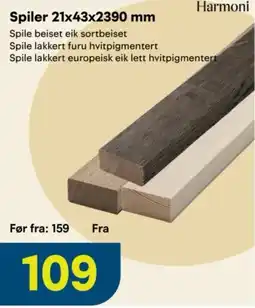 Maxbo Harmoni Spiler 21x43x2390 mm tilbud